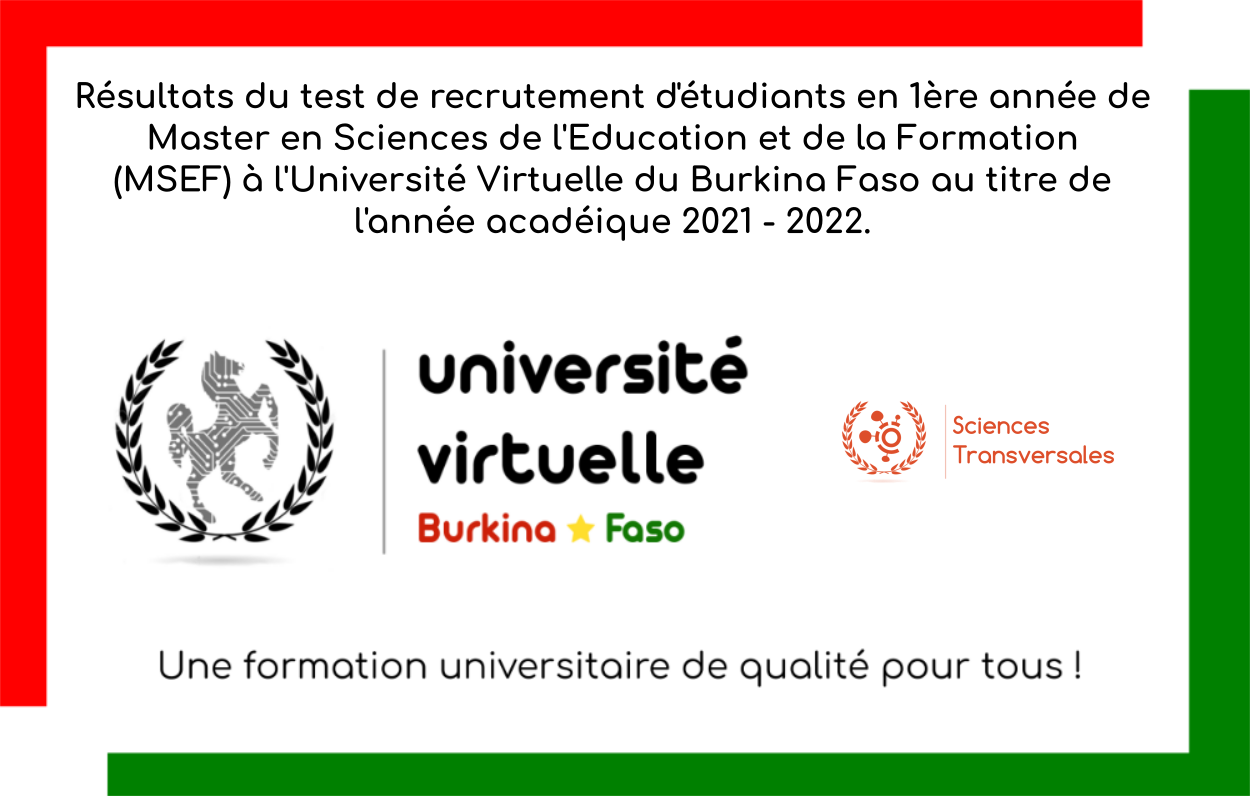 Résultats du test de recrutement d’étudiants en 1ère année de Master en Sciences de l’Education et de la Formation (MSEF) à l’UVBF.