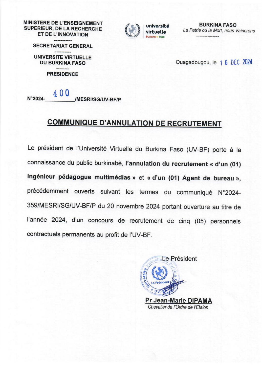 Communiqué d’annulation de recrutement « d’un (01) Ingénieur pédagogue multimédias » et « d’un (01) Agent de bureau » au profit de l’UV-BF